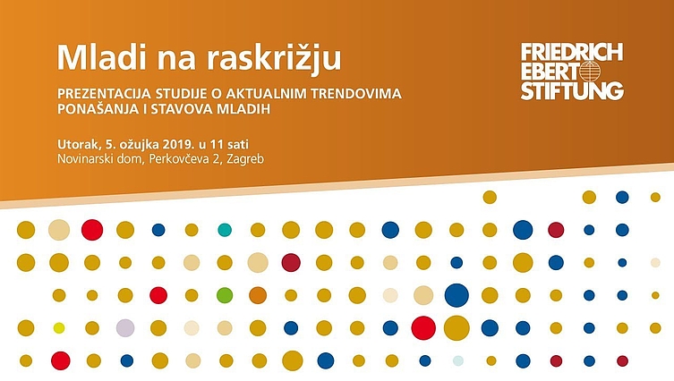 Zaklada Friedrich Ebert Mladi na raskrizju AKTUALNI TRENDOVI PONASANJA I STAVOVA MLADIH