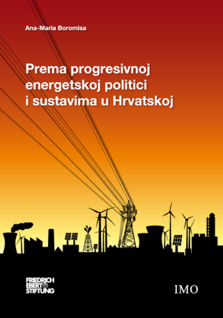 Prema progresivnoj energetskoj politici i sustavima u Hrvatskoj